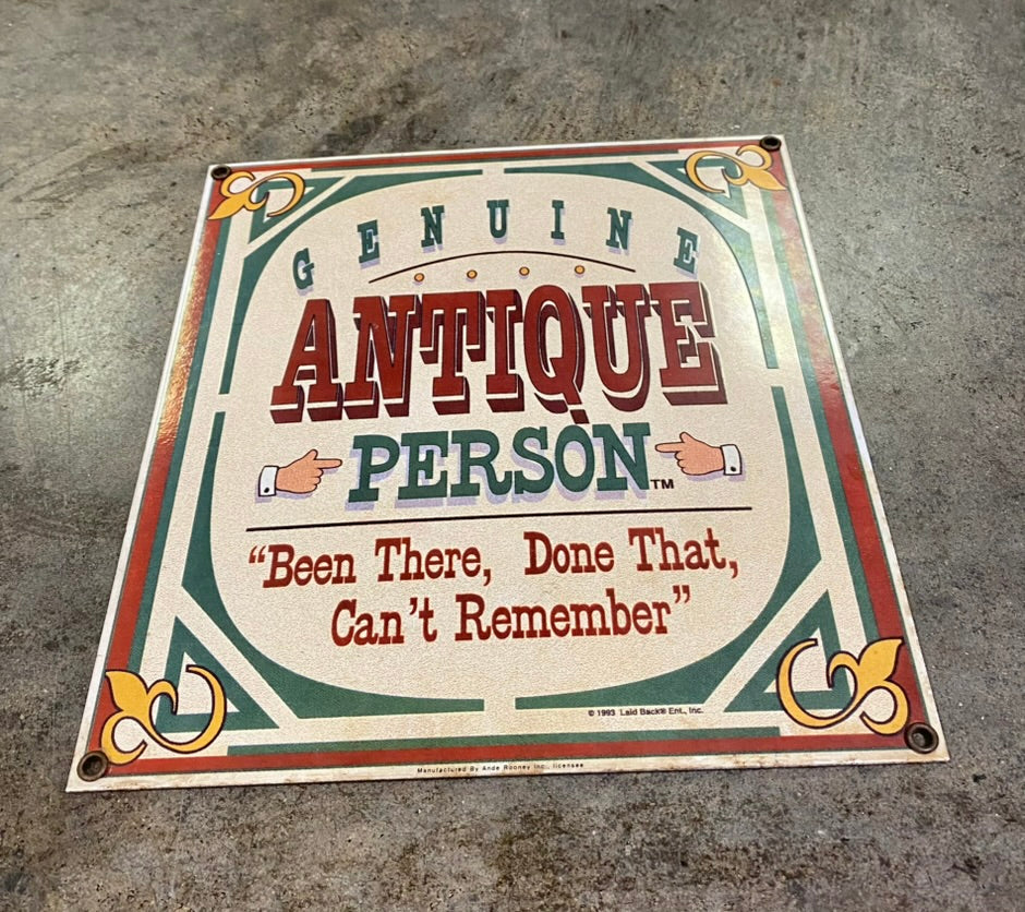 Vintage 1993 Ande Rooney Genuine Antique Person Porcelain Enameled Sign 10.5x9.5